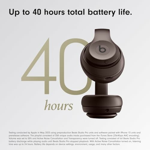 Beats headphones with 40 hours battery life.