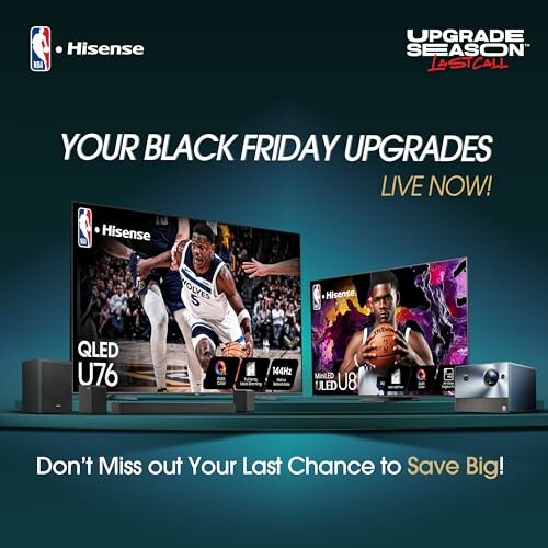 Black Friday TV upgrades promotion featuring Hisense models.