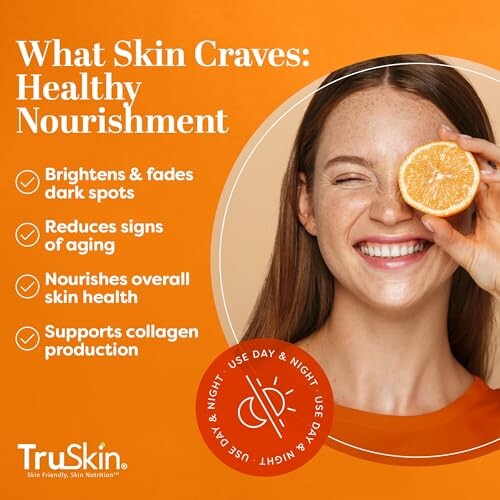 Woman holding orange slice with skincare benefits listed.